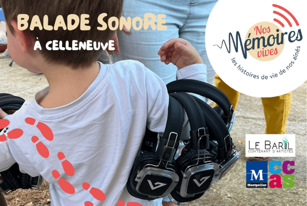 Balade sonore dans le quartier de Celleneuve à Montpellier